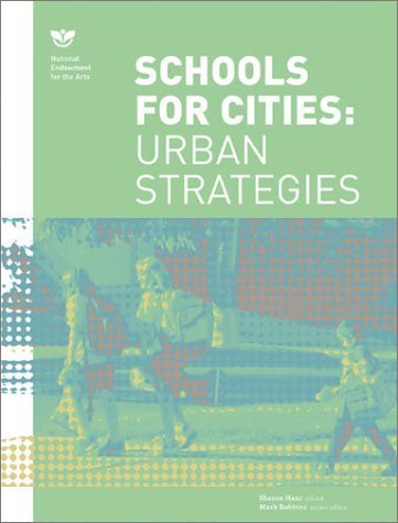 Stock image for Schools for Cities: Urban Strategies for sale by Ergodebooks