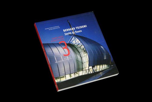 Bernard tschumi/Zenith De Rouen: Source Books in Architecture