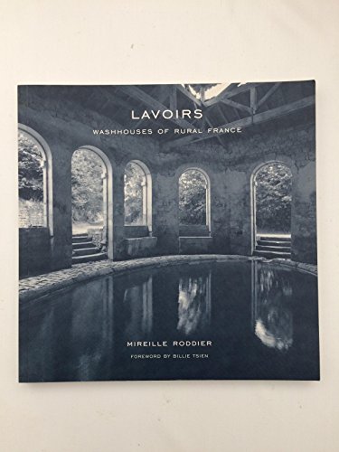 Lavoirs: Washhouses of Rural France