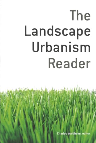 Stock image for The Landscape Urbanism Reader for sale by TotalitarianMedia