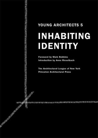 Stock image for Young Architects 5: Inhabiting Identity for sale by Ergodebooks