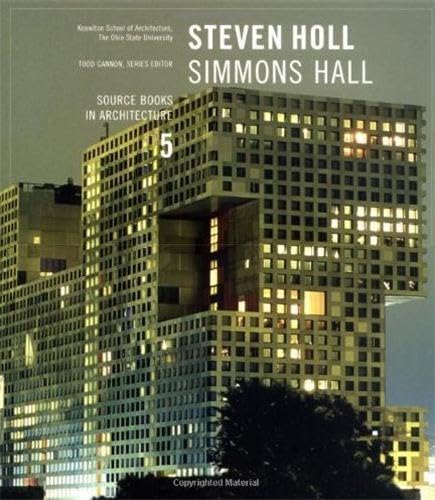 9781568984643: Steven Holl Simmons Hall /anglais: MIT Undergraduate Residence: v. 5 (Source Books in Architecture)