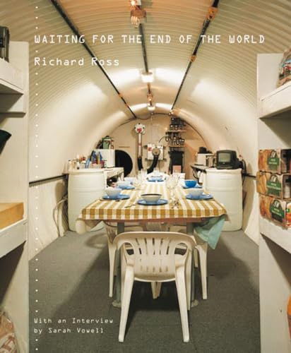 9781568984667: Richard Ross Waiting for the End of the World /anglais