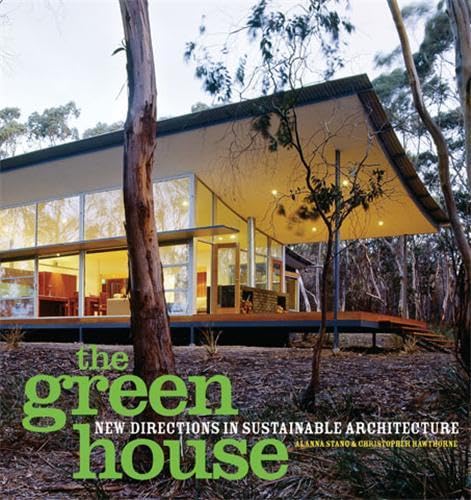 Stock image for Green House: New Directions in Sustainable Architecture for sale by Montana Book Company