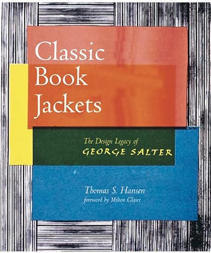 Beispielbild fr Classic Book Jackets: The Design Legacy of George Salter zum Verkauf von Books From California
