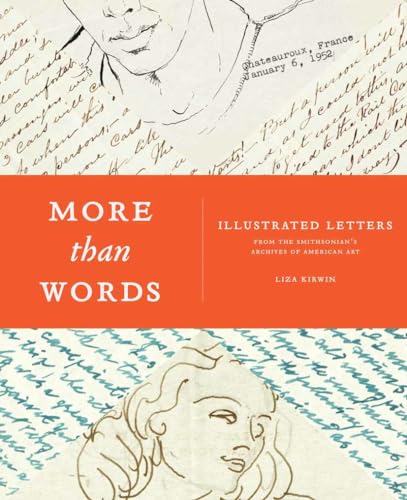 Stock image for More Than Words: Illustrated Letters from the Smithsonian's Archives of American Art for sale by Strand Book Store, ABAA