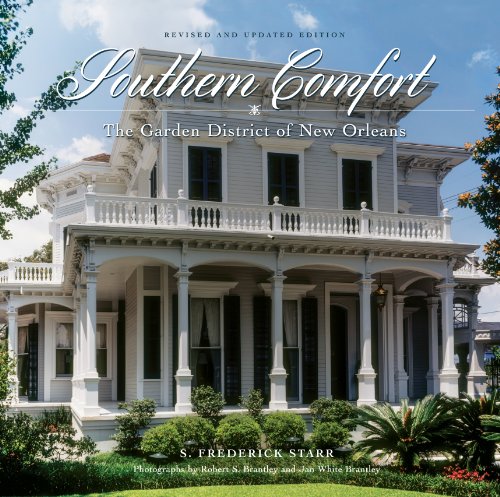 Stock image for Southern Comfort: The Garden District of New Orleans (THE FLORA LEVY HUMANITIES SERIES) for sale by Housing Works Online Bookstore