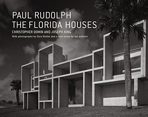 9781568985510: Paul Rudolph: The Florida Houses