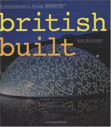 British Built: UK Architecture's Rising Generation