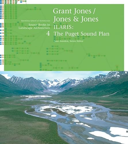 Imagen de archivo de Grant Jones/Jones & Jones: ILARIS: The Puget Sound Plan a la venta por ThriftBooks-Dallas