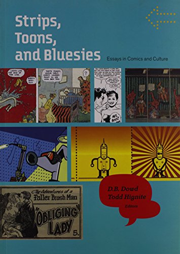 9781568986210: Strips, Toons, And Bluesies: Essays in Comics And Culture