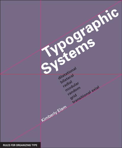 Imagen de archivo de Typographic Systems of Design a la venta por HPB-Emerald