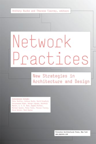 9781568987019: Network Practices: New Strategies in Architecture and Design