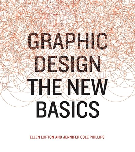 Beispielbild fr Graphic Design: The New Basics zum Verkauf von WorldofBooks