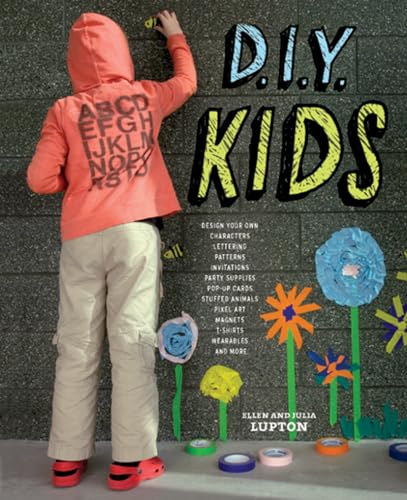 D.I.Y. Kids (9781568987071) by Lupton, Ellen; Lupton, Julia