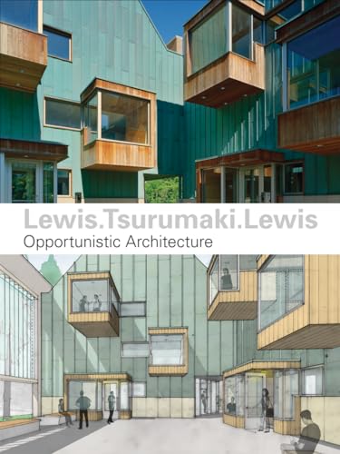 Beispielbild fr Lewis.Tsurumaki.Lewis: Opportunistic Architecture zum Verkauf von ThriftBooks-Atlanta