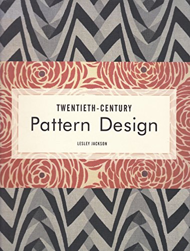 Beispielbild fr Twentieth-Century Pattern Design zum Verkauf von Thylacine Books
