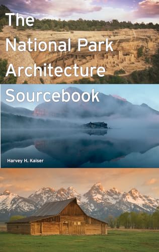Imagen de archivo de The National Park Architecture Sourcebook a la venta por ThriftBooks-Dallas