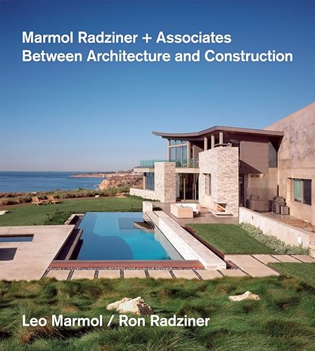 Stock image for Marmol Radziner and Associates - Between Architecture and Construction for sale by Hennessey + Ingalls