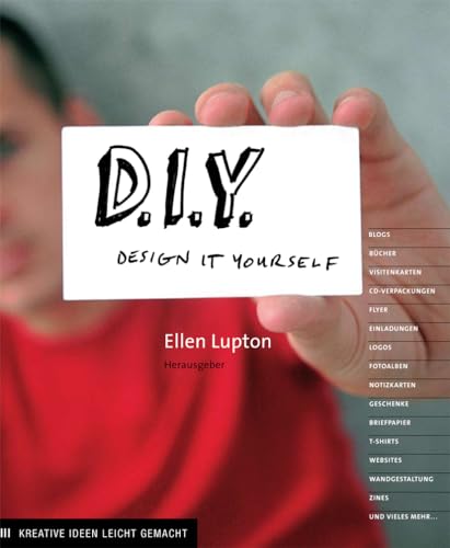 Beispielbild fr D.I.Y. Design It Yourself: Kreative Ideen leicht gemacht zum Verkauf von medimops