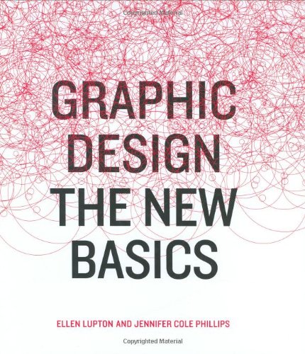 Beispielbild fr Graphic Design: The New Basics zum Verkauf von HPB-Emerald