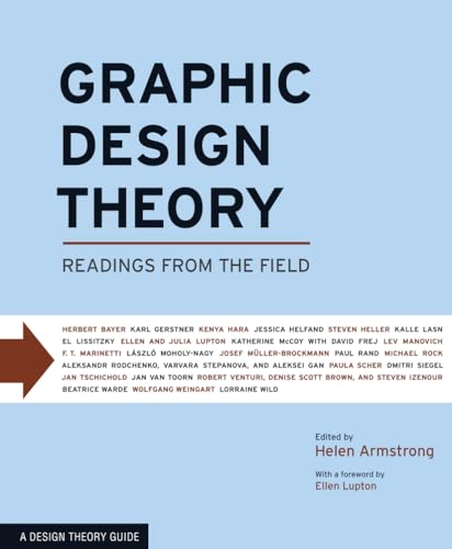Stock image for Graphic Design Theory: Readings from the Field for sale by ThriftBooks-Atlanta