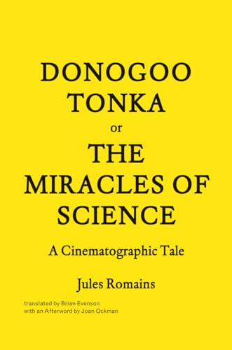 Stock image for Donogoo Tonka or the Miracles of Science: A Cinematographic Tale (FORuM Project Publications) for sale by Cucamonga Books