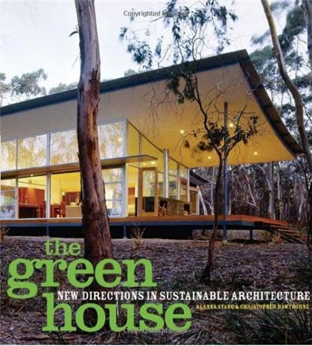 Imagen de archivo de The Green House: New Directions in Sustainable Architecture a la venta por ThriftBooks-Dallas