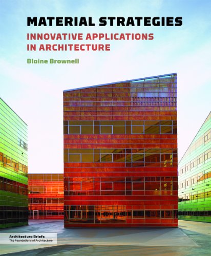 Stock image for Material Strategies: Innovative Applications in Architecture for sale by ThriftBooks-Atlanta