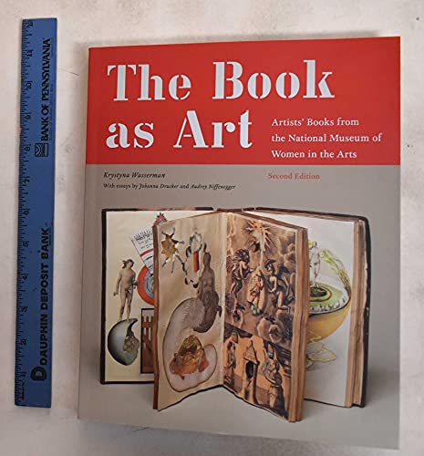 Imagen de archivo de The Book As Art: Artists' Books from the National Museum of Women in the Arts a la venta por Burke's Book Store