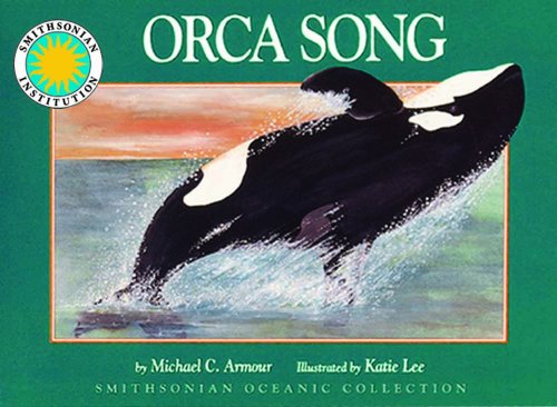 Beispielbild fr Orca Song - a Smithsonian Oceanic Collection Book zum Verkauf von Gulf Coast Books