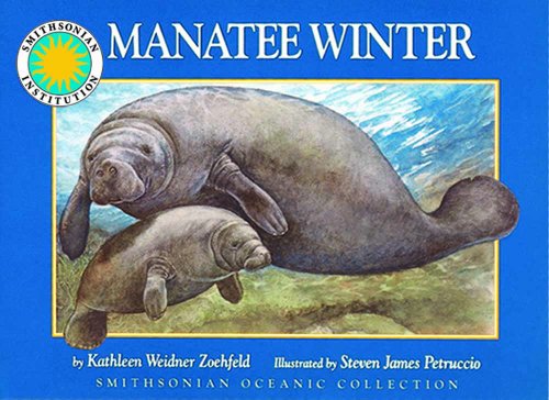 Stock image for Manatee Winter (Smithsonian Oceanic Collection) for sale by Ergodebooks