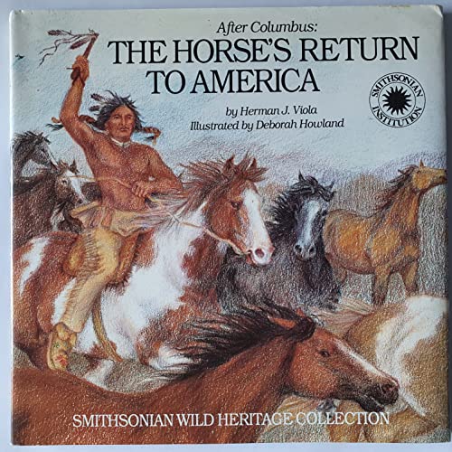 Beispielbild fr After Columbus : The Horse's Return to America zum Verkauf von Better World Books