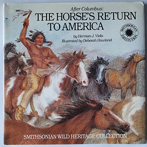 Stock image for After Columbus : The Horse's Return to America for sale by Better World Books