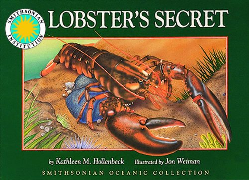 Stock image for Lobster's Secret - a Smithsonian Oceanic Collection Book for sale by Wonder Book