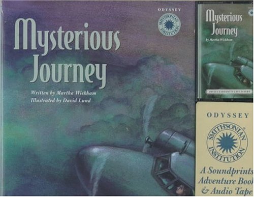 9781568994123: Mysterious Journey: Amelia Earhart's Last Flight