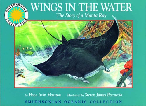 9781568995786: Wings in the Water: The Story of a Manta Ray