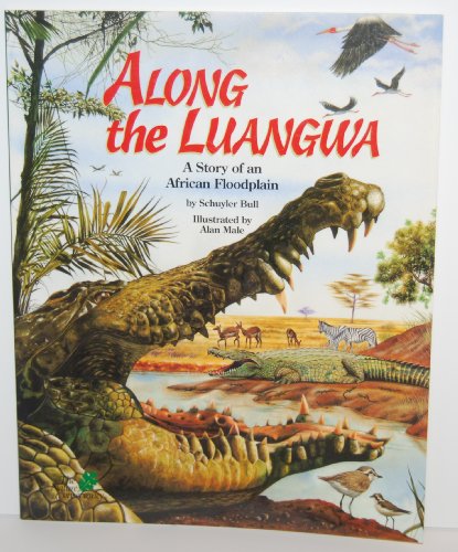 Stock image for Along the Luangwa: A Story of an African Floodplain for sale by HPB-Diamond
