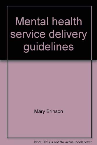 Imagen de archivo de Mental health service delivery guidelines a la venta por Ergodebooks