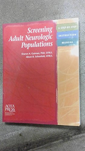 Imagen de archivo de Screening Adult Neurologic Populations (Rheumatologic Rehabilitation Series a la venta por SecondSale