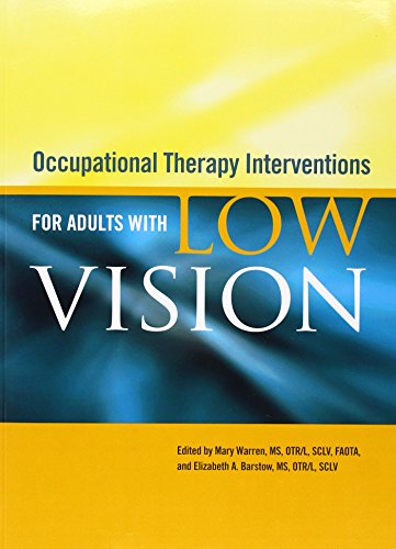 Beispielbild fr Occupational Therapy Interventions For Adults With Low Vision zum Verkauf von Revaluation Books