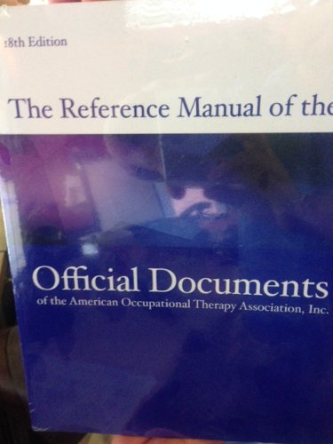 Stock image for The Reference Manual of the Official Documents of the American Occupational Therapy Association, Inc for sale by ThriftBooks-Atlanta
