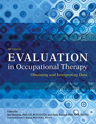 9781569003565: Evaluation in Occupational Therapy: Obtaining and Interpreting Data