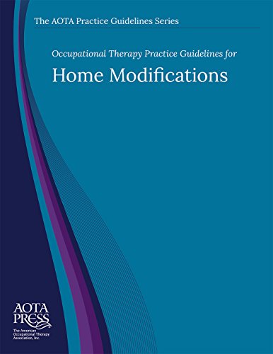 Imagen de archivo de Occupational Therapy Practice Guidelines for Home Modificiations a la venta por Better World Books