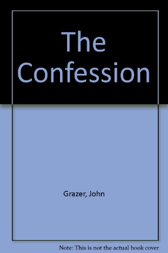 Stock image for The Confession for sale by Ezekial Books, LLC