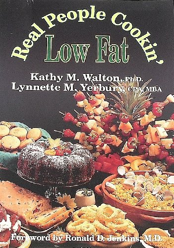Imagen de archivo de Real People Cookin' Low Fat a la venta por Ergodebooks