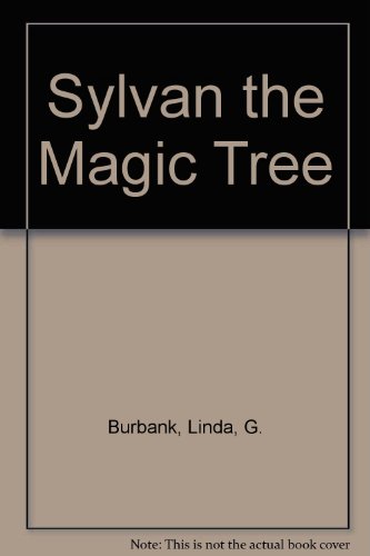 Stock image for Sylvan the Magic Tree for sale by Aamstar Bookshop / Hooked On Books