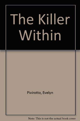 Stock image for The Killer Within for sale by Utah Book and Magazine