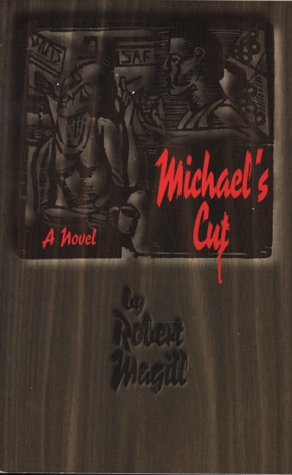 Stock image for Michael's Cut for sale by Conover Books