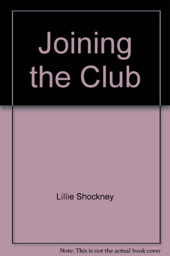 Stock image for Joining the Club for sale by Ergodebooks
